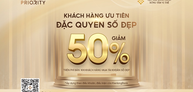 KienlongBank giảm 50% phí đăng ký tài khoản số đẹp cho khách hàng ưu tiên