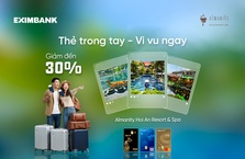 Du lịch dễ hơn, vui hơn cùng Thẻ Eximbank