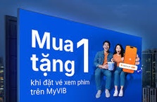 Phim hay giá hời, ưu đãi mua 1 tặng 1 mỗi ngày khi đặt vé trên MyVIB