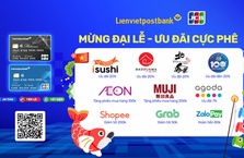 Mừng đại lễ – Ưu đãi cực phê cùng thẻ Lienvietpostbank JCB