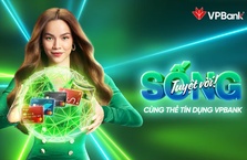 VPBank mang trải nghiệm “Sống tuyệt vời" tới người dùng thẻ tín dụng