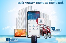 VietinBank khuyến mãi đợt 3 “Quét VNPAY-QR trúng xe, trúng nhà”