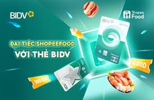 Giảm tới 50.000 VND khi mua tại ShopeeFood cùng thẻ BIDV Moneyverse