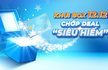 Khui Box 12.12 - Chớp deal "siêu hiếm"!