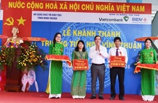 Khánh thành Trường tiểu học Vĩnh Thuận (Ninh Thuận) do Vietcombank tài trợ 10 tỷ đồng