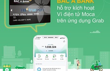 Bắc Á liên kết Grab hỗ trợ thanh toán bằng ví điện tử Moca