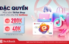 ƯU ĐÃI TẠI TIKTOK SHOP DÀNH CHO CHỦ THẺ SEAEASY