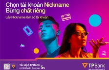 Khách hàng TPBank tự do sáng tạo số tài khoản theo Nickname ngay trên app