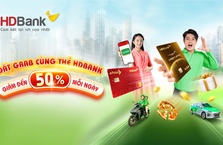 ƯU ĐÃI GRAB ĐẾN 50% CÙNG THẺ HDBANK