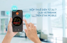 Nộp thuế điện tử 24/7 qua VietinBank trên eTax Mobile