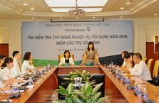 Vietcombank tổ chức thi kiểm tra tay nghề nghiệp vụ tín dụng năm 2016 khu vực phía Bắc