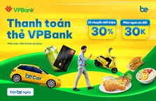 Be: Giảm ngay 30.000 VNĐ cho chủ thẻ VPBank MasterCard