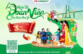 FE CREDIT triển khai loạt ưu đãi dịp Tết Nguyên Đán 2026