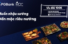 Ưu đãi hấp dẫn cùng PGBank và Mộc Riêu Nướng và Chill Thai