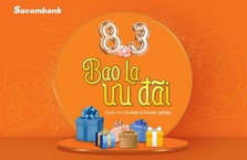 8/3 - bao la ưu đãi tại Sacombank