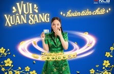 "VUI XUÂN SANG - HOÀN TIỀN CHẤT" CÙNG THẺ NCB: HOÀN 1% MỌI CHI TIÊU