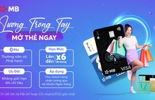Lương trong tay - Mở thẻ tín dụng MB ngay