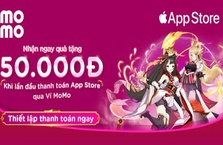 Ưu đãi 50K cho lần đầu thanh toán App Store qua Ví MoMo