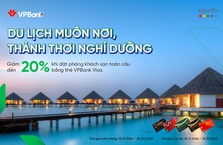 Ưu đãi du lịch dành riêng cho chủ thẻ VPBank Visa