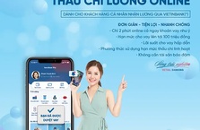 VietinBank cho vay “Thấu chi lương online”
