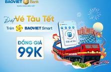 Ưu đãi bùng nổ: Đồng giá chỉ 99.000 đồng - Đặt ngay vé tàu Tết trên BAOVIET Smart