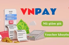 Mã giảm giá VNPAY, voucher VNPAY tháng 8/2024