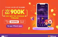 Ưu đãi 900k cùng ShopeePay và TPBank