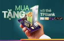 MUA 1 TẶNG 1 vé xem phim tại BHD và Galaxy bằng thẻ TPBank