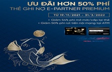 VietinBank ưu đãi phí đến hơn 50% cho thẻ Ghi nợ E-Partner Premium