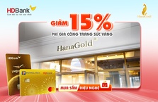 HỆ THỐNG HANAGOLD GIẢM 15% PHÍ GIA CÔNG TRANG SỨC VÀNG