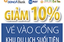 Tham gia chương trình "Click liền tay, nhận ngay vé vào cổng Suối Tiên giảm 10%"