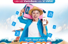 Ưu đãi lên tới 500.000 VND khi liên kết tài khoản VietinBank trên Ví VNPAY