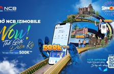 Mở NCB iziMobile - tận hưởng ngàn ưu đãi