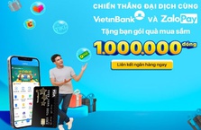 Liên kết tài khoản VietinBank với Ví ZaloPay, nhận ngay gói quà tặng 1 triệu đồng