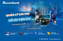 Chủ thẻ doanh nghiệp Sacombank có cơ hội nhận combo quà tặng trị giá 38 triệu đồng và hoàn tiền 5 triệu đồng