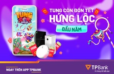 Tung Còn, hứng 54,665 món quà giá trị trên App TPBank