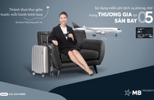 Tận hưởng dịch vụ phòng chờ thương gia với thẻ tín dụng MB