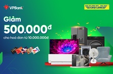 Thỏa sức chi tiêu cùng ưu đãi tại Điện Máy Chợ Lớn