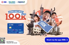 [MB - NAPAS - BẢO KIM] ƯU ĐÃI "ĐÓNG HỌC NGAY - TRAO TAY 100K" KHI THANH TOÁN HỌC PHÍ
