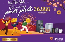 Vui tết mới, cả năm phơi phới khi gửi tiết kiệm trên App TPBank