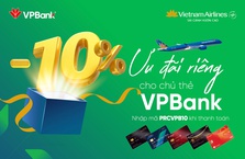 Vietnam Airlines: Ưu đãi 10% cho chủ thẻ tín dụng VPBank