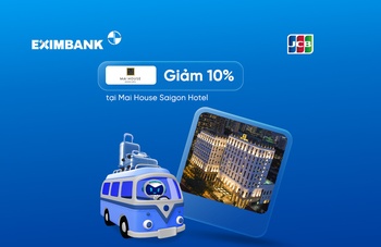 Giảm 10% thẻ tín dụng Eximbank JCB tại Mai House Saigon Hotel