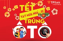 TPBank với chương trình “Nhà đẹp - Xe sang - Ngập tràn quà tặng”
