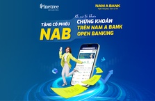 Tặng cổ phiếu NAB cho khách hàng mở mới tài khoản chứng khoán qua App Nam A Bank Open Banking