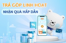 Trả góp linh hoạt - Nhận quà hấp dẫn