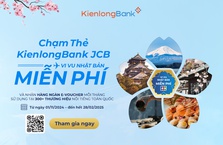 CHẠM THẺ KIENLONGBANK JCB – VI VU NHẬT BẢN