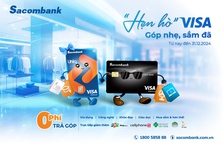 Trả góp 0 lãi - 0 phí khi mua sắm qua thẻ Sacombank Visa