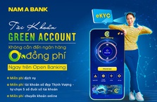 Nam A Bank miễn hàng loạt phí dịch vụ khi đăng ký tài khoản thanh toán trực tuyến Green Account