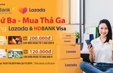 Chủ thẻ HDBank nhận ưu đãi hoàn tiền lên đến 30% trên Lazada