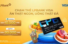 Ăn thật ngon – Uống thật đã với thẻ LPBank Visa